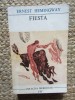 Fiesta - Ernest Hemingway