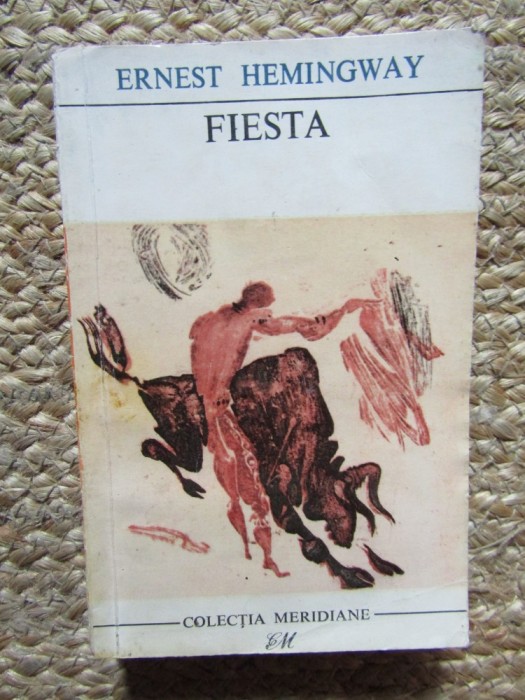 Fiesta - Ernest Hemingway