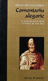Cumpara ieftin Comentariu alegoric al legilor sfinte dupa lucrarea de sase zile - 2006 - Philon Din Alexandria (AM215)