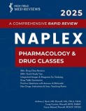2025 NAPLEX - Pharmacology &amp;amp; Drug Classes: A Comprehensive Rapid Review