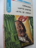 Crancena lupta dintre Ate si Abile - Miron Scorobete