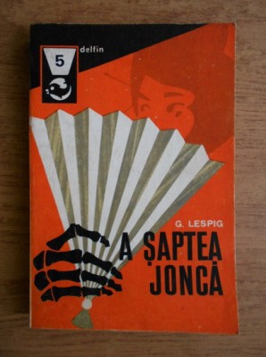 G. Lespig - A saptea jonca foto