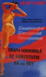 FARA FALSA PUDOARE DESPRE PROBLEMELE MENSTRUATIEI.MENOPAUZEI SI OSTEOPOROZEI