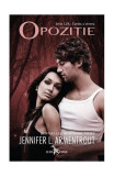 Opozitie Vol 5 Jennifer L Armentrout Leda Carti Fictiune Romane Paperback Brosat