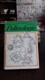 Palinologie cu Aplicații &icirc;n Geologie, Editura Didactică și Pedagogică, București 1980, 418 pagini, Ilustrații