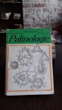 Palinologie , cu aplicatii in geologie