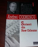 ANDREI CODRESCU SCRISORI DIN NEW ORLEANS