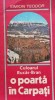 Culoarul Rucar Bran - Poarta in Carpati, Teodor P. Simion, Editura Sport Turism, Geografie, Coperta Brosata, Stare Foarte Buna