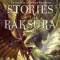 Stories of the Raksura: Volume Two: The Dead City &amp; the Dark Earth Below