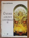 O istorie a muzicii universale vol 2- Ioana Stefanescu