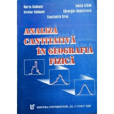 Analiza Cantitativa In Geografia Fizica - Colectiv , A829