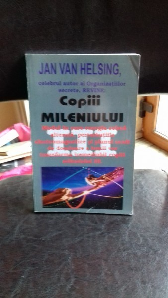 COPIII MILENIULUI - JAN VAN HELSING