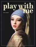 Play With Me - Dolls &bull; Women &bull; Art | Grace Banks