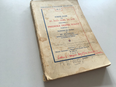 SF IOAN GURA DE AUR, PREDICILE DESPRE STATUI- VOL.I TRADUCERE DIN ORIGINAL 1937 foto