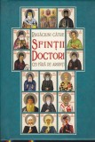 AS - ARHIMANDRIT JUSTIN PARVU - RUGACIUNI CATRE SFINTII DOCTORI CEI FARA DE ARGINTI