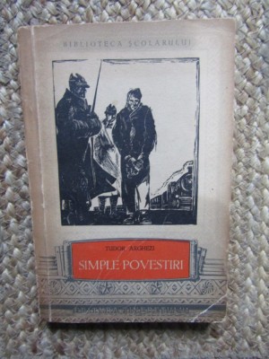 Tudor Arghezi - Simple povestiri (editie princeps) foto