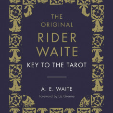 The Key to the Tarot | A.E. Waite