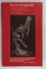 THE EVOLVING SELF , PROBLEM AND PROCESS IN HUMAN DEVELOPMENT by ROBERT KEGAN , 1982