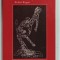 THE EVOLVING SELF , PROBLEM AND PROCESS IN HUMAN DEVELOPMENT by ROBERT KEGAN , 1982