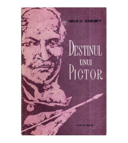 Nikolai Hardjiev - Destinul unui pictor - 118517