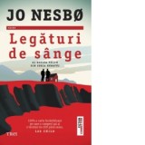 Legaturi de sange. Al doilea volum din seria Regatul - Jo Nesbo, Ivona Berceanu
