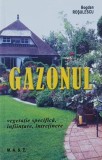 Gazonul. Vegetatie specifica, infiintare, intretinere - Bogdan Rosulescu