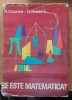 CE ESTE MATEMATICA? - R. COURANT, H. ROBBINS