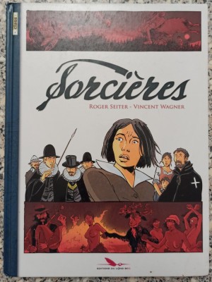 Sorcieres - Roger Seiter, Vincent Wagner foto