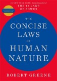 The Concise Laws of Human Nature | Robert Greene, Profile Books Ltd