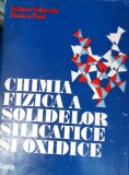 CHIMIA FIZICA A SOLIDELOR SILICATE SI OXIDATE