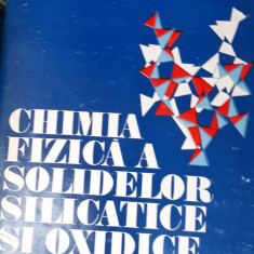 CHIMIA FIZICA A SOLIDELOR SILICATE SI OXIDATE