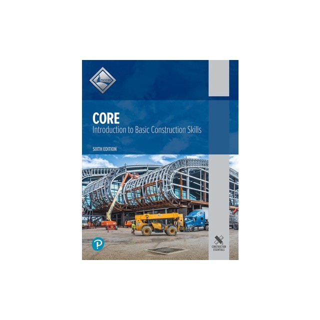 Core: Introduction to Basic Construction Skills