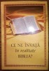 Ce ne invata in realitate Biblia