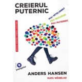 Creierul puternic. Pentru tinerii cititori - Anders Hansen