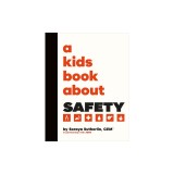 A Kids Book about Safety