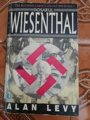 Alan Levy - Dosarul Wiesenthal - Editura: Elit : 1995 foto