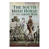 South Irish Horse in the Great War