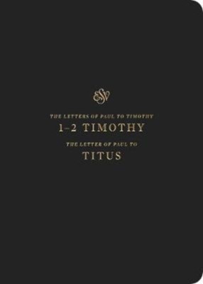 ESV Scripture Journal: 1-2 Timothy and Titus foto