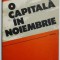 O capitala in noiembrie - Ismail Kadare