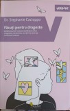 Facuti pentru dragoste - Stephanie Cacioppo (2024) - Psihologie, Vellant, Limba Romana, Paperback
