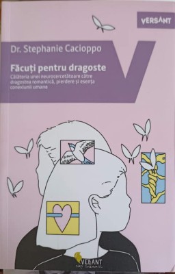 FACUTI PENTRU DRAGOSTE-STEPHANIE CACIOPPO-251058 foto