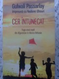 CER INTUNECAT. FUGA UNUI COPIL DIN AFGANISTAN IN MAREA BRITANIE-GULWALI PASSARLAY IMPREUNA CU NADENE GHOURI-231883