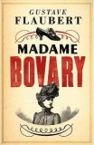 Madame Bovary | Gustave Flaubert, Alma Classics