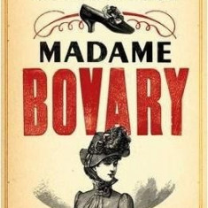 Madame Bovary | Gustave Flaubert