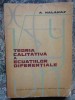 Teoria Calitativa Ecuatiilor Diferentiale - A. Halanay, 1963, 482 pagini, Matematica, Editura Academiei Romane