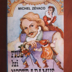 Michel Zevaco - Fiul lui Nostradamus