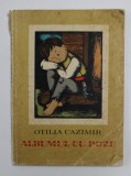ALBUMUL CU POZE de OTILIA CAZIMIR