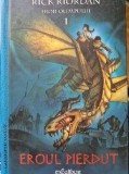 Eroii Olimpului #1 Eroul pierdut de Rick Riordan