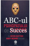 ABC-ul psihopatului de succes | Andy Mcnab, Kevin Dutton, Globo