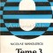 Teme 3 - Nicolae Manolescu